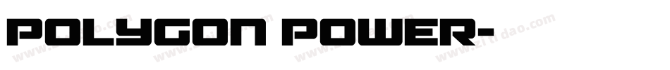Polygon Power字体转换